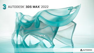 Autodesk 3ds Max 2022.2 中文/英文版三维建模动画渲染软件